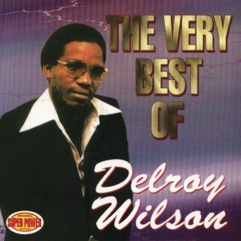 Delroy Wilson Same Old Dog