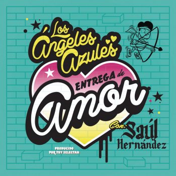 Los Ángeles Azules Entrega De Amor