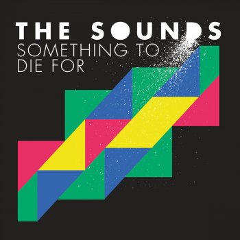 The Sounds The No No Song
