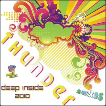 Thunder Deep Inside (Original Elettro Mix 2010)