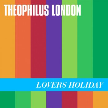 Theophilus London Strange Love