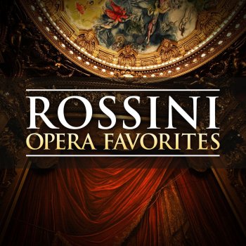 Gioachino Rossini, Teresa Berganza & Sir Alexander Gibson Il barbiere di Siviglia (The Barber of Seville), Act 1: "Una voce poco fa" (Rosina's Cavatina)
