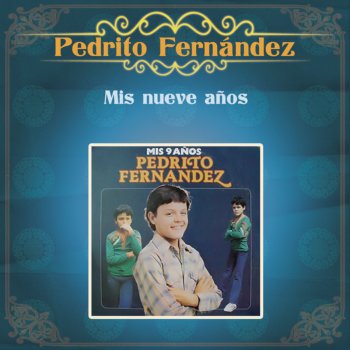 Pedrito Fernandez Donde Andará