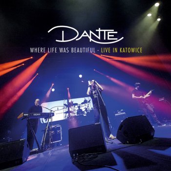 Dante Let Me Down (Live in Augsburg)