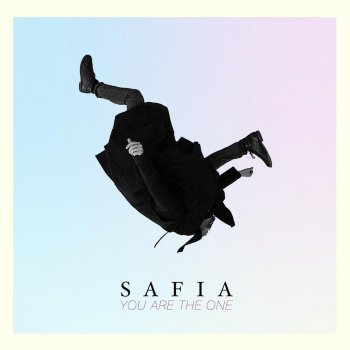 SAFIA You Are the One