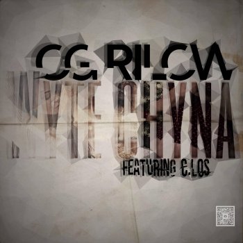 OG RiLOW feat. C.Los Wyte Chyna