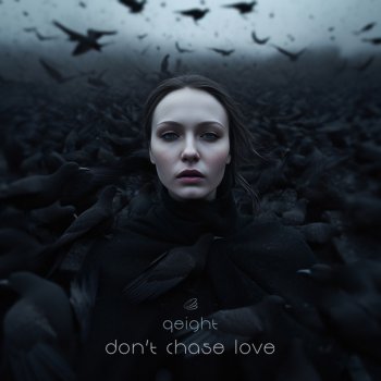 Исполнитель Qeight, альбом Don't Chase Love