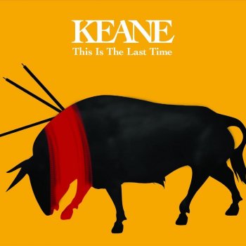Keane Can't Stop Now