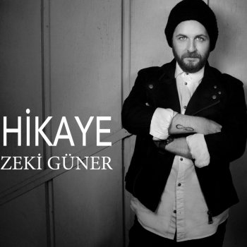 Zeki Güner Hikaye