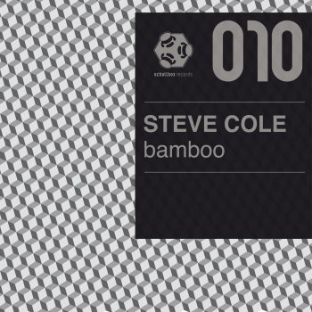 Steve Cole Bamboo (Mandibula Remix)