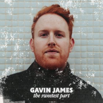 Gavin James End Of The World