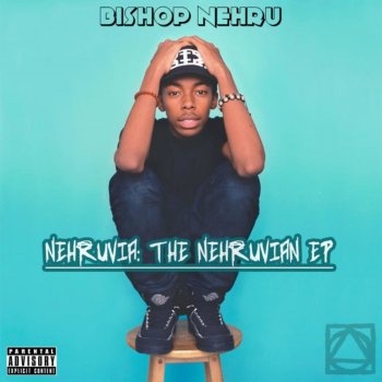 Bishop Nehru feat. Que Hampton MansSin