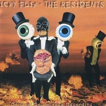 The Residents Icky Flix (Theme)