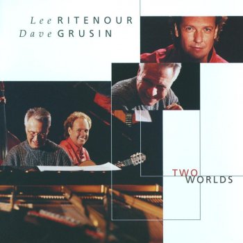 Lee Ritenour & Dave Grusin Sonatina: Andante II