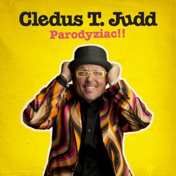 Cledus T. Judd A Little More Hungry Than That