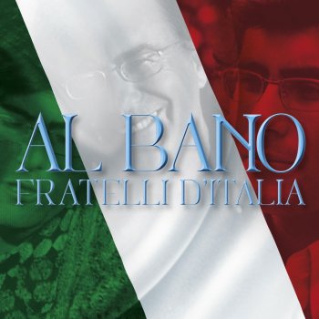 Al Bano Un anno d'amore