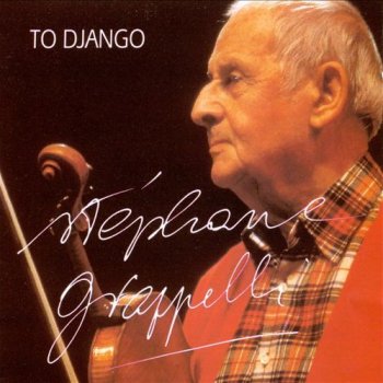Stéphane Grappelli To Benny