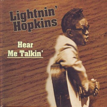 Lightnin' Hopkins Let's Move (Moving On Out Boogie)