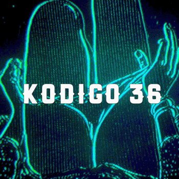 Kodigo 36 El Fruto Prohibido