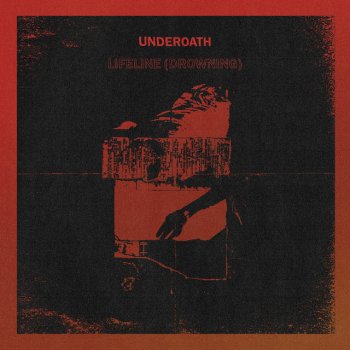 Underoath Lifeline (Drowning)