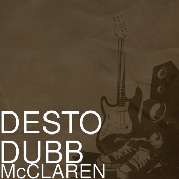 Desto Dubb feat. Smoke Purp McCLAREN