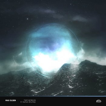 Max Olsen feat. Nathan Brumley Two Worlds - Radio Edit
