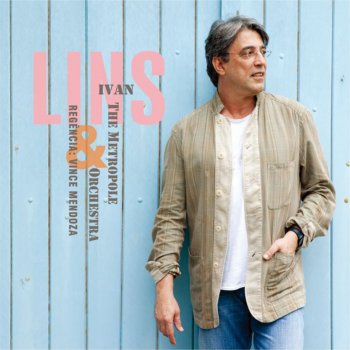 Ivan Lins Let Us Be Always