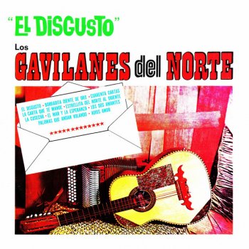 Los Gavilanes del Norte Estrellita del Norte al Oriente