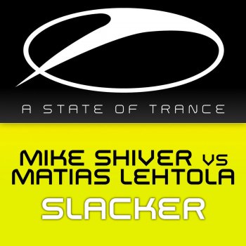 Mike Shiver feat. Matias Lehtola Slacker (Bjorn Akesson Remix)