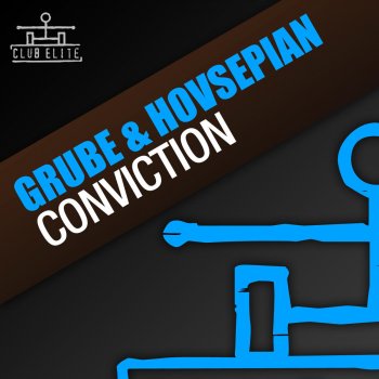 Grube & Hovsepian Conviction (Original Mix)