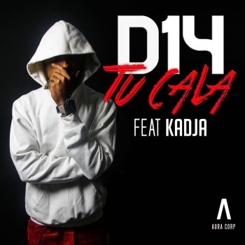 D14 feat. Kadja Tu cala