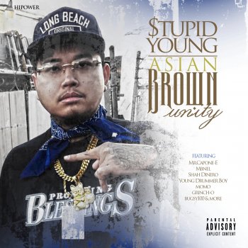 $tupid Young Asian Brown Unity