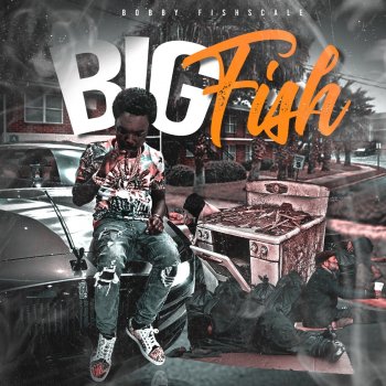 Bobby Fishscale Itrap