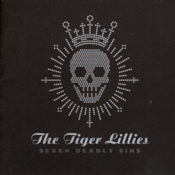 The Tiger Lillies Pride