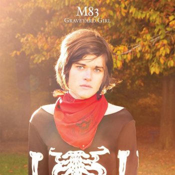 M83 Graveyard Girl (radio edit)