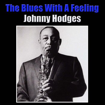 Johnny Hodges Never So Lament