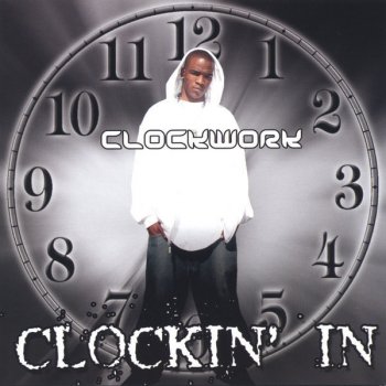 Clockwork Kno My Name