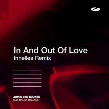 Armin van Buuren In and out of Love (feat. Sharon den Adel) [Innellea Extended Remix]
