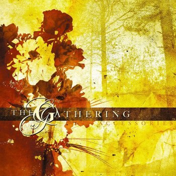 The Gathering The Earth Is My Witness (demo/Eroc session)