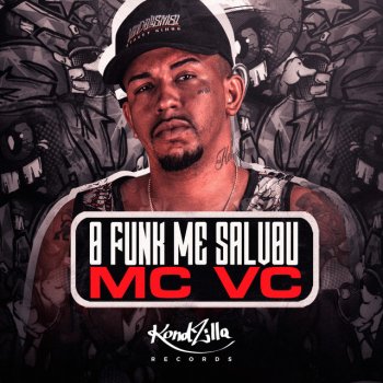 MC VC O Funk Me Salvou