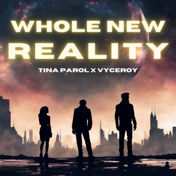 Tina Parol Whole New Reality