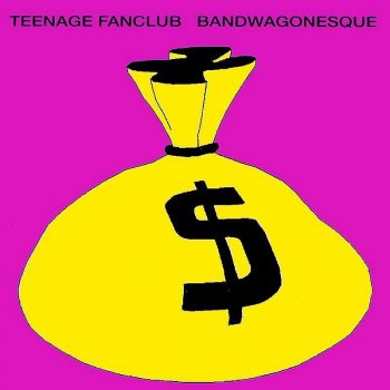 Teenage Fanclub What You Do to Me