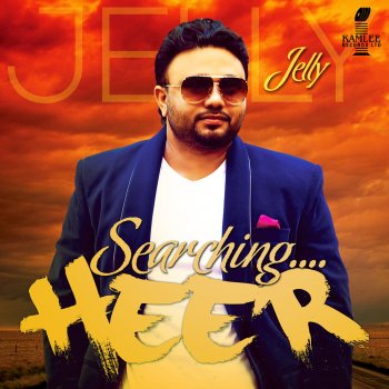 Jelly feat. Tigerstyle Searching Heer