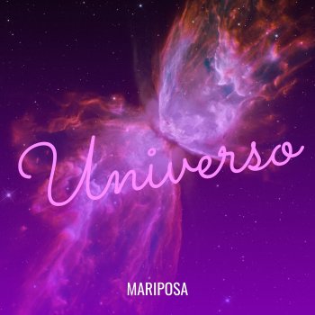 Исполнитель Mariposa, альбом Universo - Single