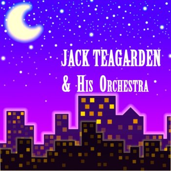 Jack Teagarden Blues to the Lonely