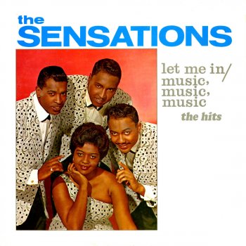 The Sensations Music, Music, Music