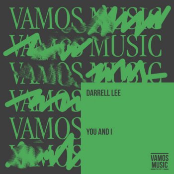 Darrell Lee You and I (Extended Mix)