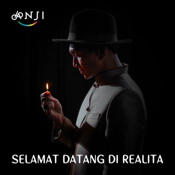 Anji Selamat Datang Di Realita