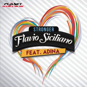 Flavio Siciliano feat. Adina Stronger (Extended Mix)