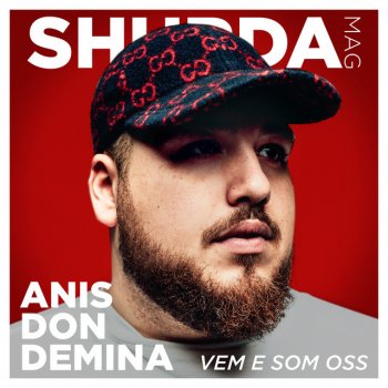 Anis Don Demina Vem e som oss